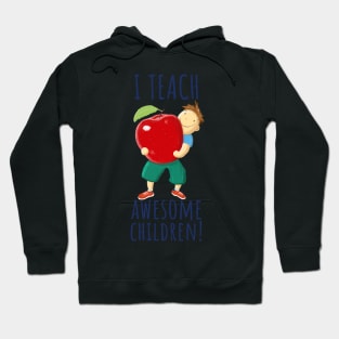 Apple For Teacher Of Awesome Children Hoodie